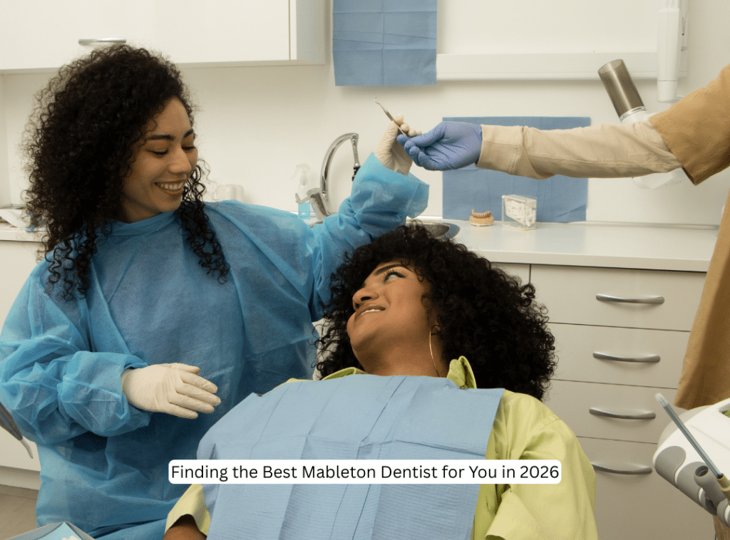Finding the Best Mableton Dentist for You in 2026